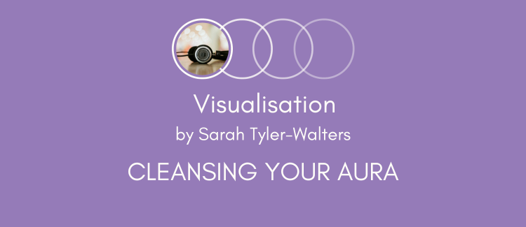 Cleansing your Aura